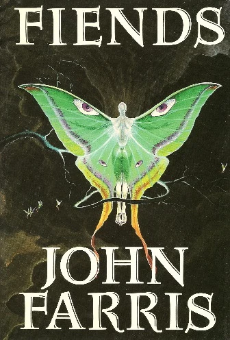 Fiends by John Farris