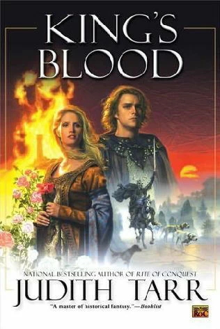King's Blood (William the Conquerer #2) by Judith Tarr