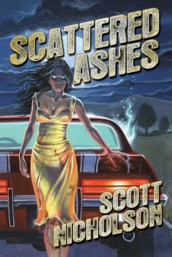Scattered Ashes by Scott Nicholson