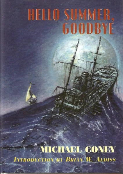 Hello Summer, Goodbye (Pallahaxi #1) by Michael G. Coney