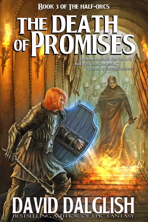 Death of Promises (The Half-Orcs #3) by David Dalglish