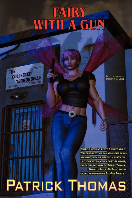 Fairy with a Gun (Murphy's Lore After Hours) by Patrick Thomas