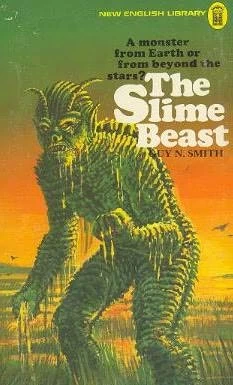 The Slime Beast by Guy N. Smith