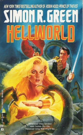 Hellworld (Deathstalker Prelude #3) by Simon R. Green