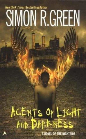 Agents of Light and Darkness (Nightside #2) by Simon R. Green