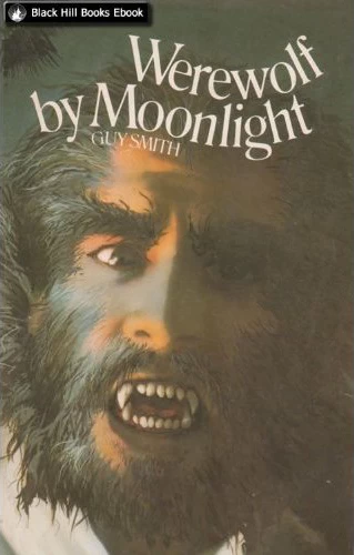 Werewolf by Moonlight (Werewolf series #1) by Guy N. Smith
