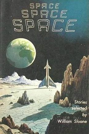 Space, Space, Space by William Sloane