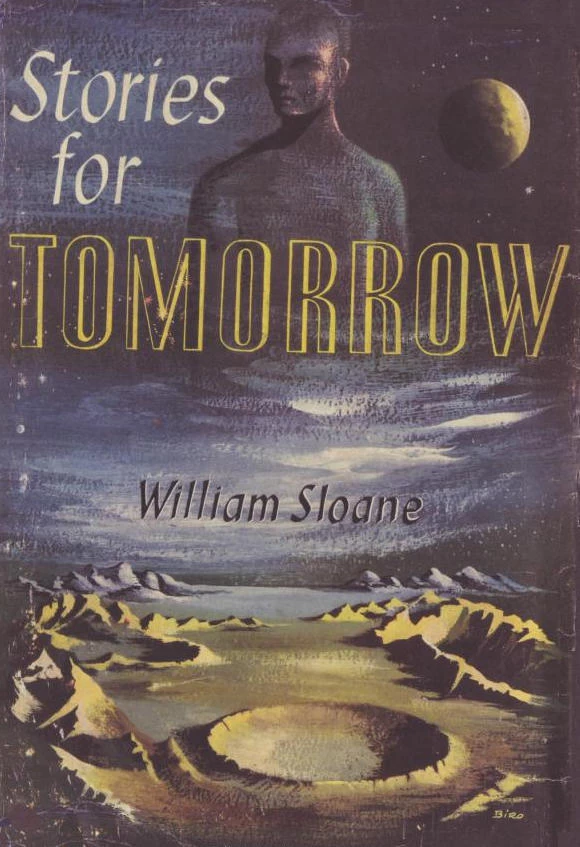 Stories for Tomorrow by William Sloane