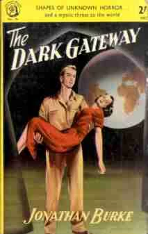 The Dark Gateway by Jonathan Burke