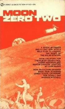 Moon Zero Two by John Burke