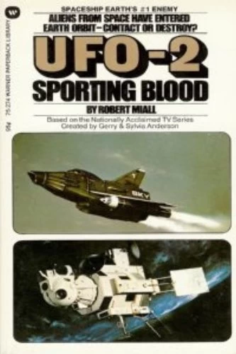 UFO-2: Sporting Blood by Robert Miall