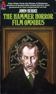The Hammer Horror Film Omnibus by John Burke