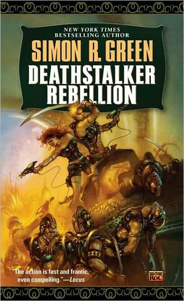 Deathstalker Rebellion (Deathstalker #2) by Simon R. Green
