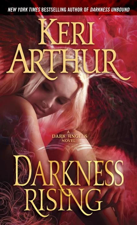 Darkness Rising (Dark Angels #2) by Keri Arthur