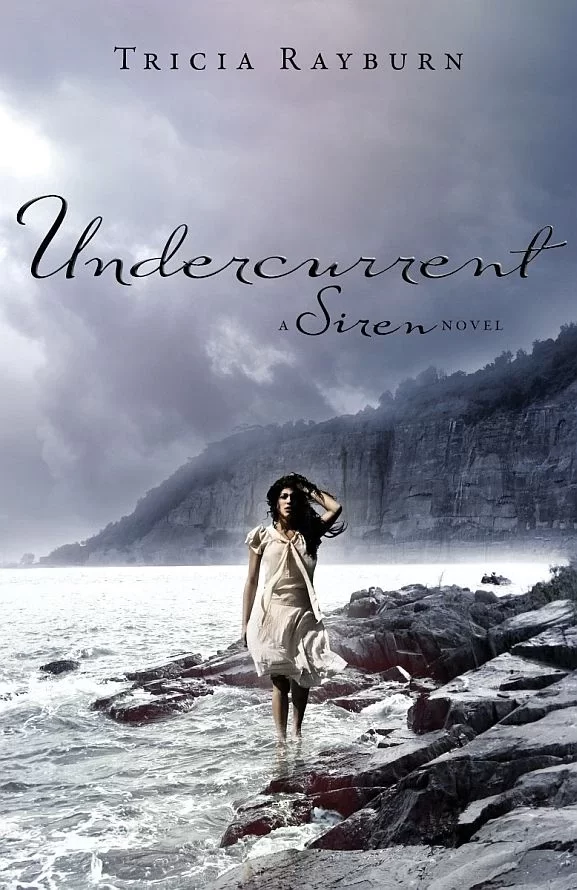 Undercurrent (Siren #2) by Tricia Rayburn