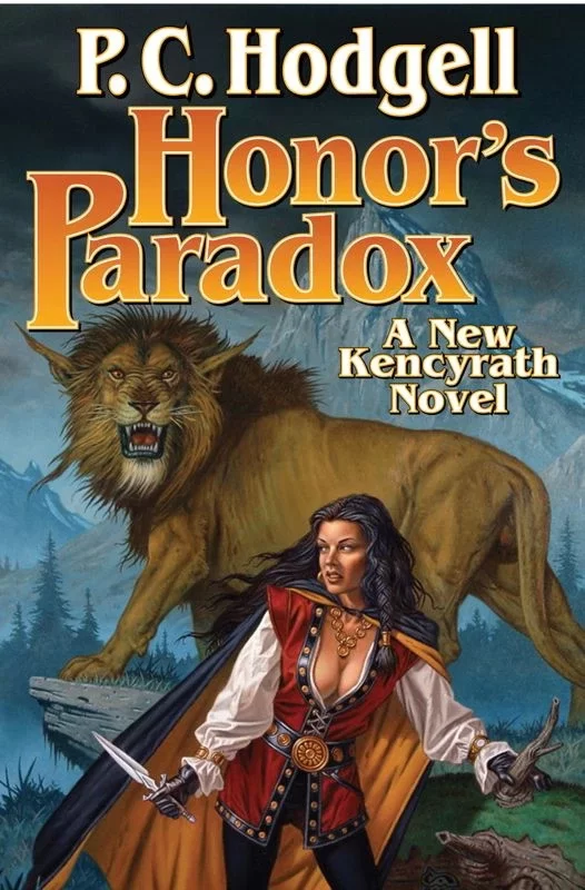 Honor's Paradox (Chronicles of the Kencyrath #6) by P. C. Hodgell