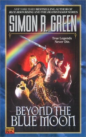 Beyond the Blue Moon (Blue Moon Rising #4) by Simon R. Green