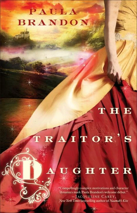 The Traitor's Daughter (The Veiled Isles Trilogy #1) by Paula Brandon