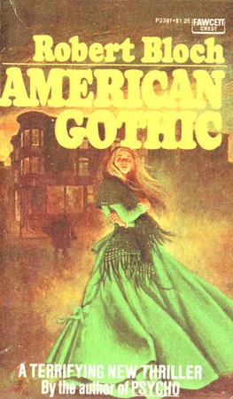 American Gothic by Robert Bloch