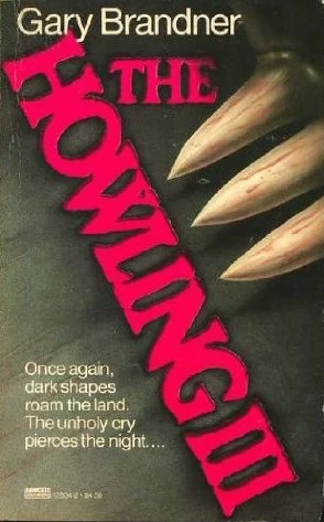 The Howling III (The Howling #3) by Gary Brandner