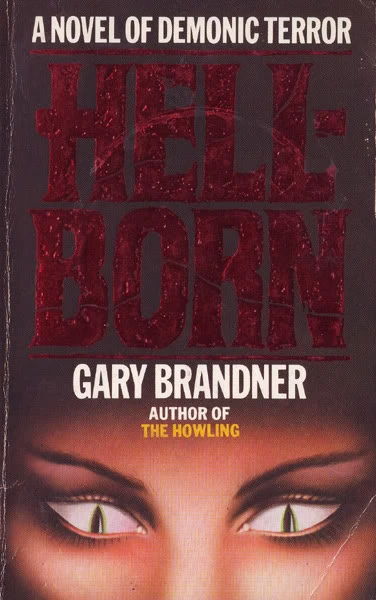 Hellborn by Gary Brandner
