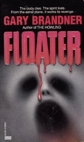 Floater by Gary Brandner