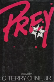 Prey by C. Terry Cline, Jr.