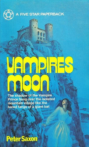 Vampires Moon by Peter Saxon