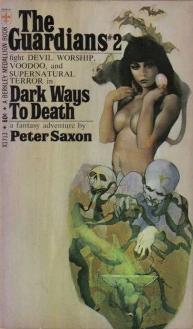 Dark Ways to Death (The Guardians #2) by Peter Saxon