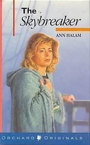 The Skybreaker (Inland Trilogy #3) by Ann Halam