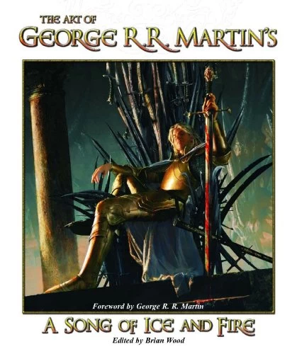 The Art of George R. R. Martin's A Song of Ice and Fire