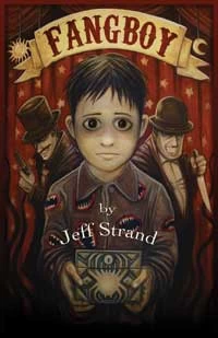 Fangboy by Jeff Strand