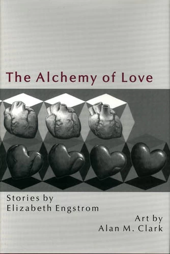 The Alchemy of Love by Elizabeth Engstrom