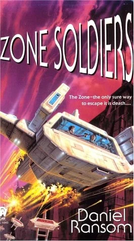Zone Soldiers by Daniel Ransom