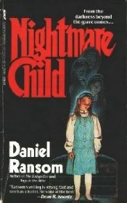 Nightmare Child by Daniel Ransom