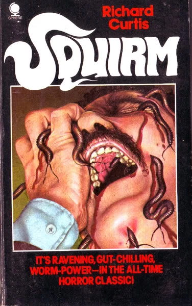 Squirm by Richard Curtis