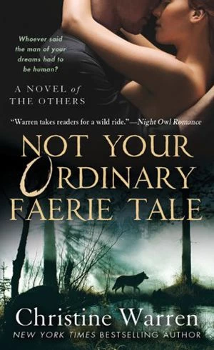 Not Your Ordinary Faerie Tale (The Others #5) by Christine Warren