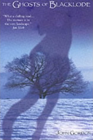 The Ghosts of Blacklode by John Gordon