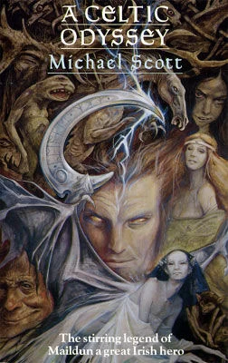A Celtic Odyssey by Michael Scott
