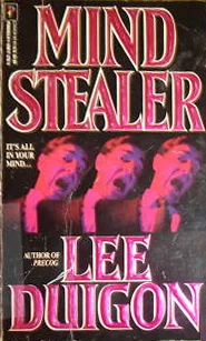 Mind Stealer by Lee Duigon