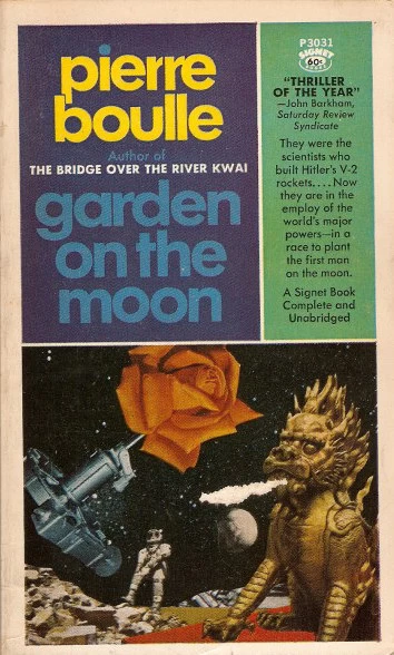 Garden on the Moon by Pierre Boulle