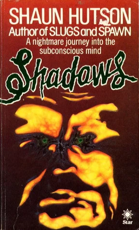 Shadows by Shaun Hutson