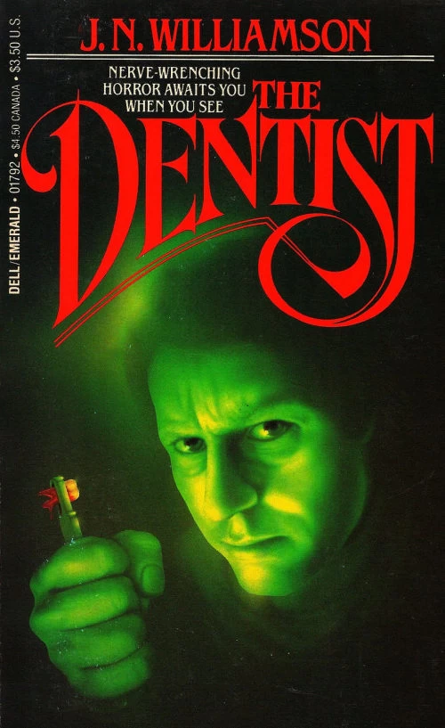 The Dentist by J. N. Williamson