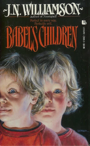 Babel's Children by J. N. Williamson