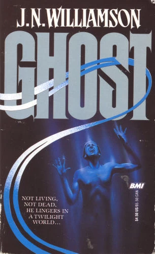 Ghost by J. N. Williamson