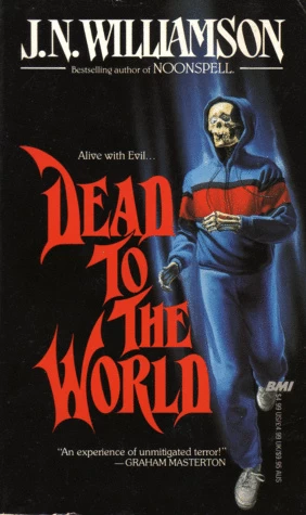 Dead to the World by J. N. Williamson