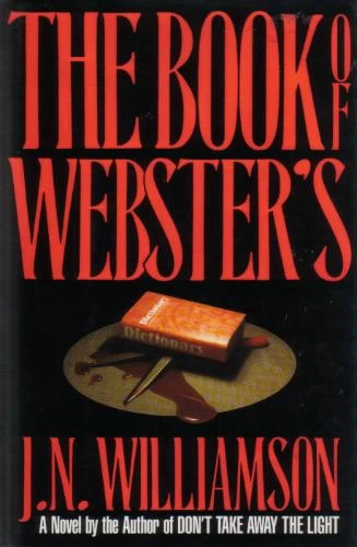 The Book of Webster's by J. N. Williamson