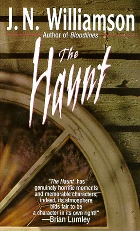 The Haunt by J. N. Williamson