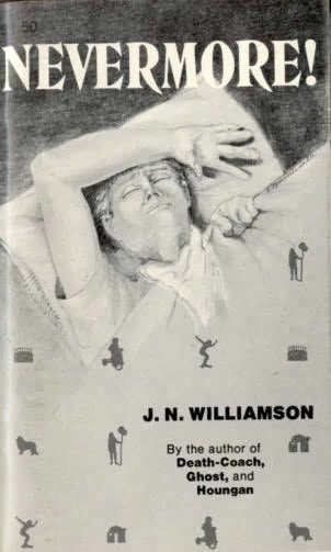 Nevermore! by J. N. Williamson