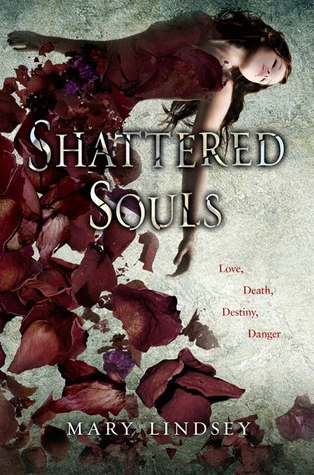 Shattered Souls (Shattered Souls) by Mary Lindsey